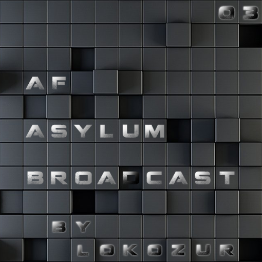 AF Asylum Broadcast (1)